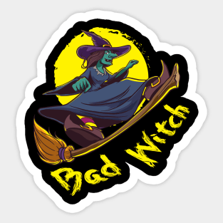 Bad Witch  Design for a Witch riding a broom Sticker